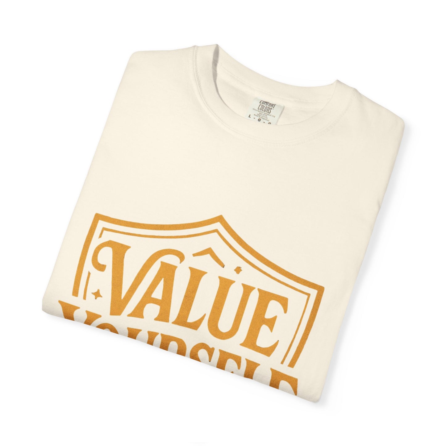 Self-Value T-shirt