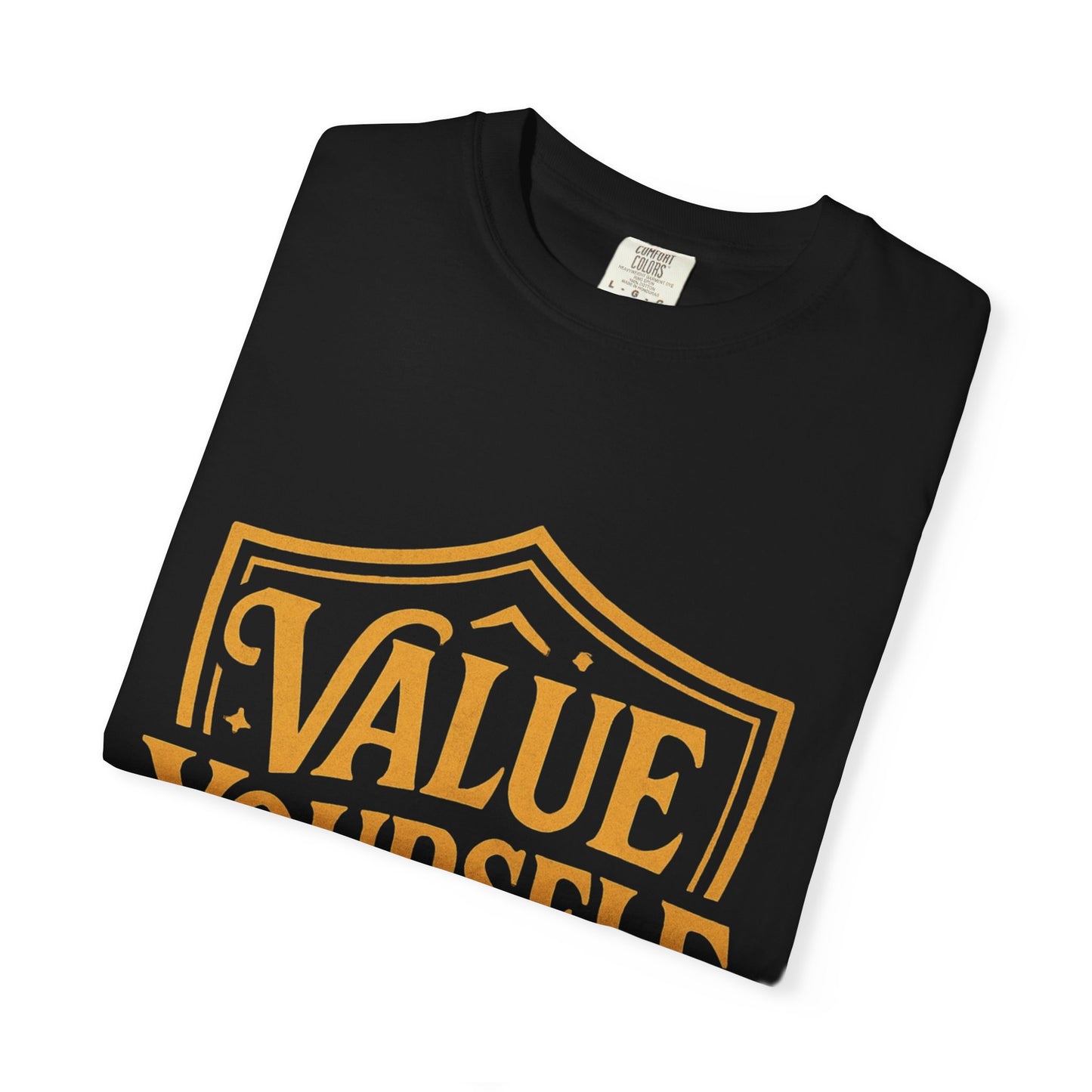 Self-Value T-shirt