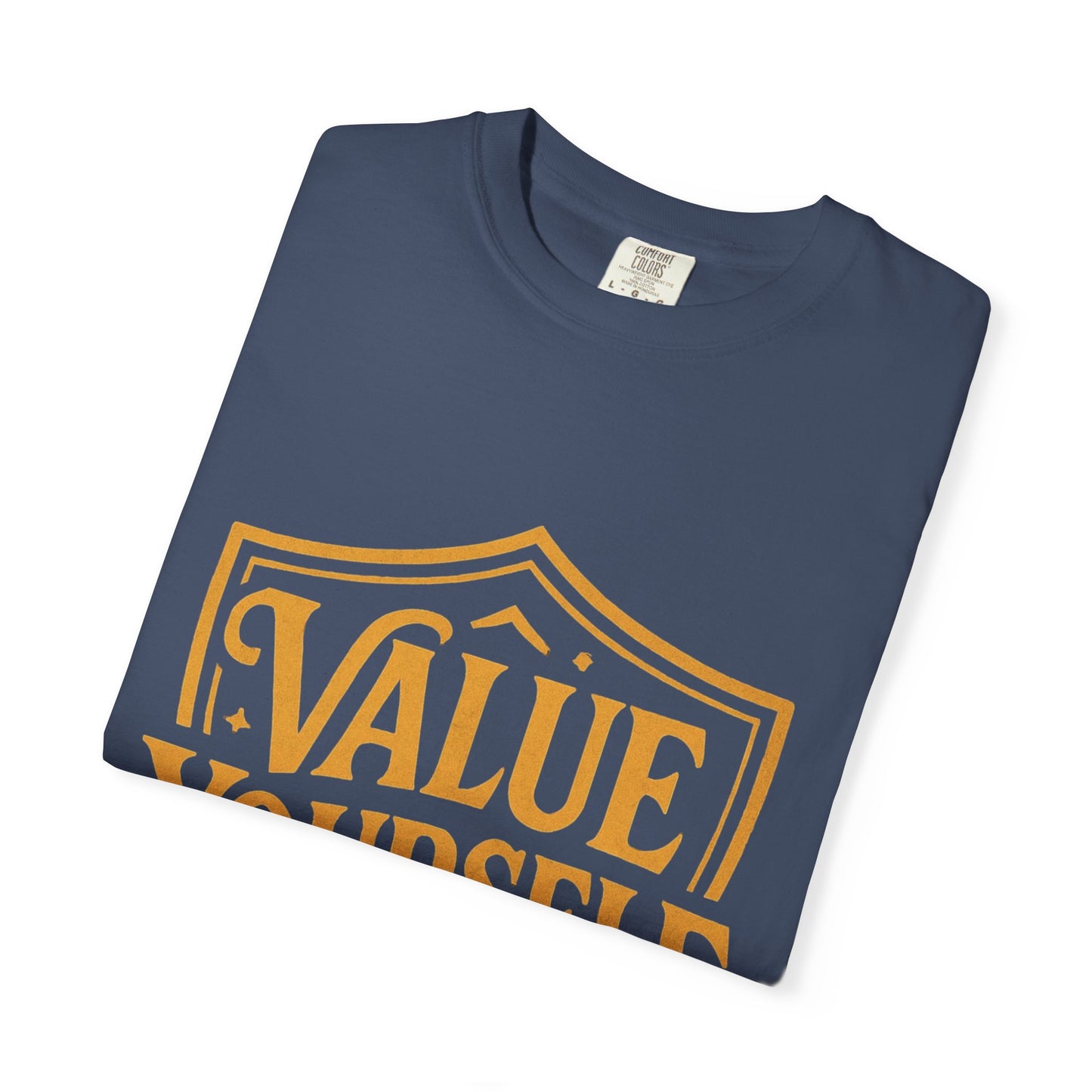 Self-Value T-shirt